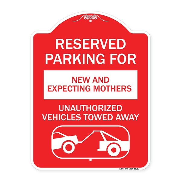 Signmission Reserved Parking for New and Expecting Mothers Unauthorized Vehicles Towed Away, A-DES-RW-1824-23092 A-DES-RW-1824-23092 - main